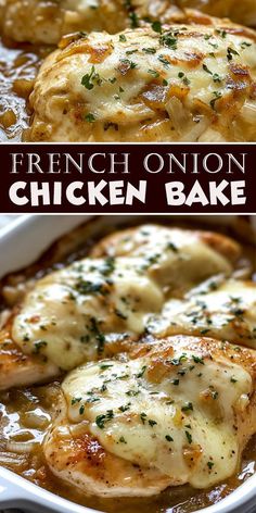 french onion chicken bake in a white casserole dish with text overlay