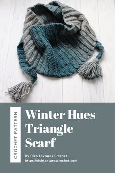 a knitted hat with tassels on it and the words winter hues triangle scarf