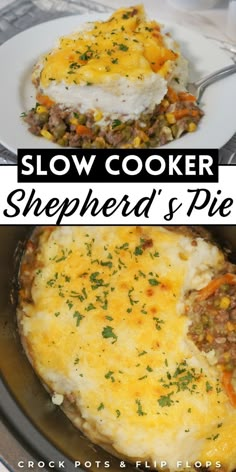 two pictures show how to make slow cooker shepherd's pie