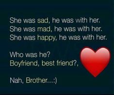 Sibling Quotes Brother, Bro Sis Quotes, Brother Sister Relationship Quotes, Bro Sis Love, My Brother Quotes, Best Brother Quotes, Brothers Quotes, Bro And Sis Quotes, Brother And Sister Quotes