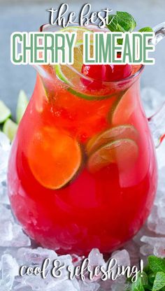 the best cherry limeade cool & refreshing drink for any type of party or celebration