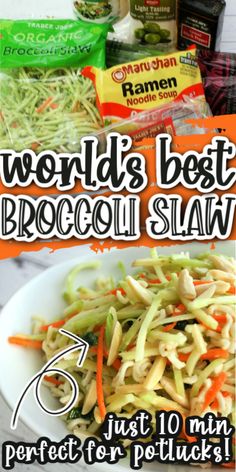 the world's best broccoli slaw is just 10 minutes from perfect for potlucks