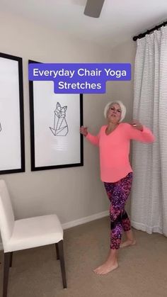 an older woman standing in front of a yoga mat with the words everyday chair yoga stretches