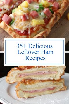 three delicious leftover ham recipes