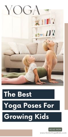 the best yoga poses for growing kids