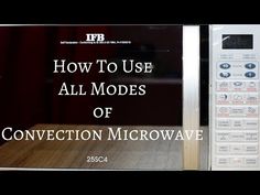 a close up of a remote control with the words how to use all modes of convection microwave