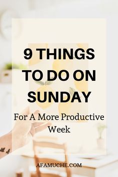 a person holding an orange in their hand with the words 9 things to do on sunday for