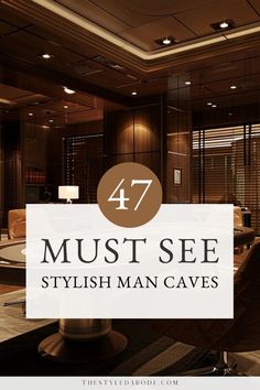 the words must see stylish man caves are in front of an image of a living room