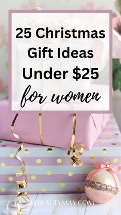 christmas gift ideas under $ 25 for women