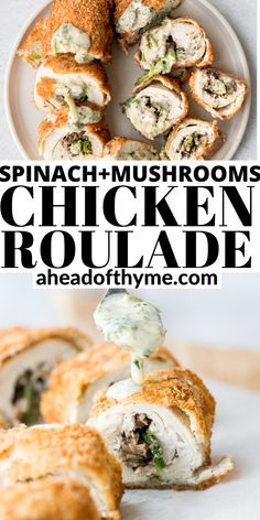 spinach and mushrooms chicken roulade on a white plate with text overlay