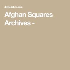 the words afghan squares archivess written in white on a beige background with an image of a