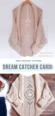 a crocheted sweater with text that reads, free crochet pattern dream catcher card