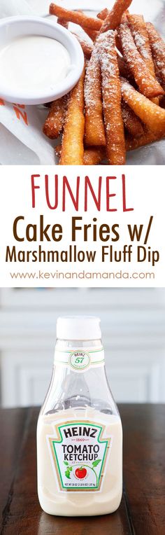 funnel cake fries w / marshmallow fluff dip on a wooden table with text overlay that reads funnel cake fries w / marshmallow fluff dip