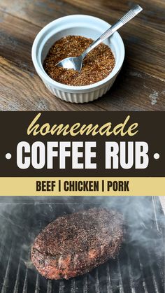 Two image collage: coffee rub in a white bowl and coffee crusted ribeye steak on the grill. Coffee Rub Recipe, Southern Discourse, Homemade Ingredients, Italian Meatloaf