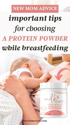 a woman breastfeeding while holding her baby with the words new mom advice important tips for choosing a protein powder while breastfeeding