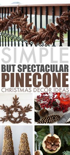 pinecone christmas decorations are easy to make and can be used for decorating