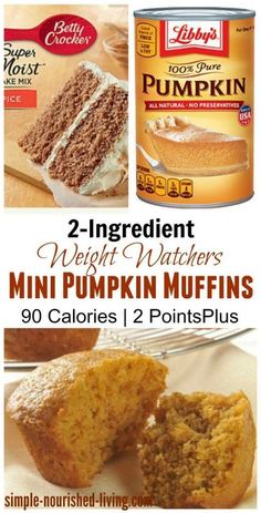 two ingredient weight watchers mini pumpkin muffins with 90 calories / 2 points plus