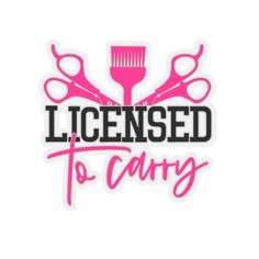 a pink and black sticker that says license to carry with scissors on the side