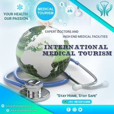 an international medical tourism poster with a globe and stethoscope on it's side