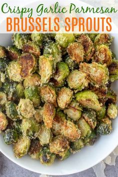 this crispy garlic parmesan brussel sprouts is the perfect side dish for any meal