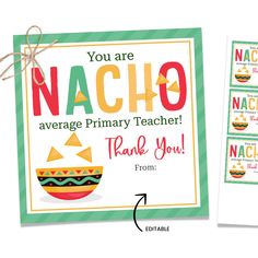 a teacher appreciation card with the words you are nacho, and an image of a taco on it