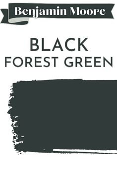 the black forest green paint is shown