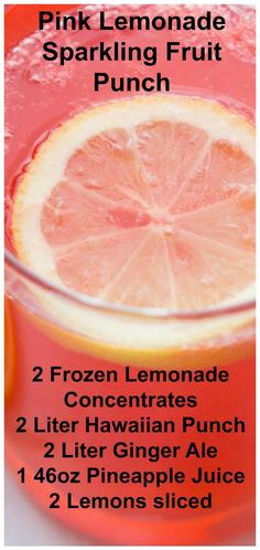 pink lemonade sparkling fruit punch recipe in a glass with information about how to make it