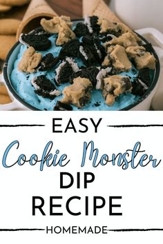 easy cookie monster dip recipe with cookies in the background