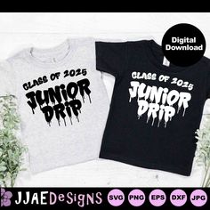 two shirts that say class of 2013 and junior drip