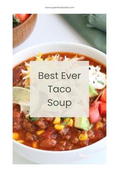 Our Taco Soup really is the best!! Simple, packed with flavor, full of protein, and can be on the table in 30 minutes.