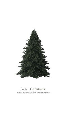 a christmas tree is shown with the words hello christmas written in white lettering on it