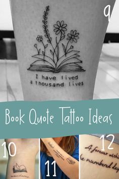 four different tattoo designs with the words book quote tattoo ideas