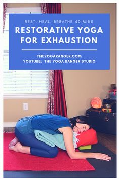 a woman laying on top of a yoga mat with the words restorative yoga for exhaustion