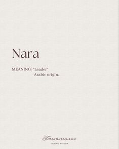 the cover of nara meaning leader arabic origin, written in brown and black on white paper