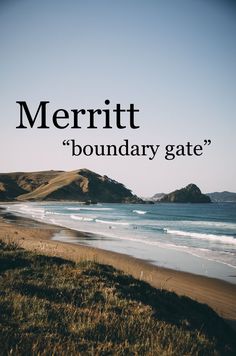 the words merritt boundary gate are overlaid by an image of a beach