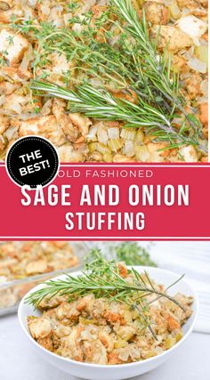 the best old fashioned sage and onion stuffing recipe is so easy to make, it's ready in under 30 minutes