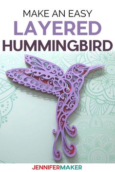 the cover of make an easy layered hummingbird paper quilling pattern is shown in purple