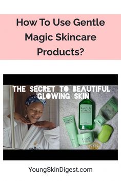 Discover the secret to radiant, youthful skin with Gentle Magic Skincare Products! This video will guide you step-by-step on how to effectively incorporate… Gentle Magic Skincare Routine, Gentle Magic Skincare Products, Facial Care Routine, Beautiful Glowing Skin, Young Skin, Natural Skin Care Routine, Skin Care Mask, Skin Care Remedies, Glow Up Tips