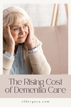 the rising cost of dementia care Nursing Home Care, Unmarried Women, High School Education