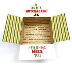 an open box that says son of a nutcracker i clea - ing miss you