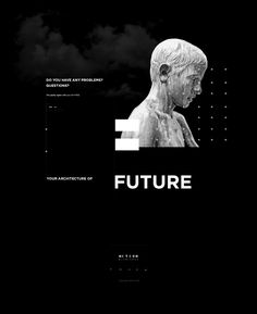 a black and white photo with the words future in it's center, next to an image of a statue