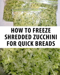 freeze shredded zucchini for quick breads in a bag with text overlay