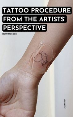 a person with a tattoo on their arm and the words tattoo procedure from the artist's perspective