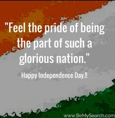 Independence Day Thoughts, Indian Independence Day Quotes, Independence Of India, Happy Independence Day Quotes, Buddism Quotes, Independent Quotes, India Quotes, August Quotes, Business Plan Outline