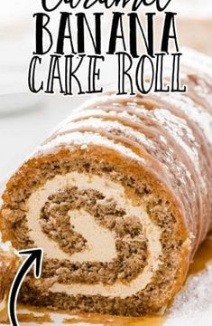 a cinnamon banana cake roll cut in half