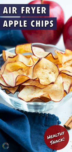 an air fryer apple chips in a glass bowl