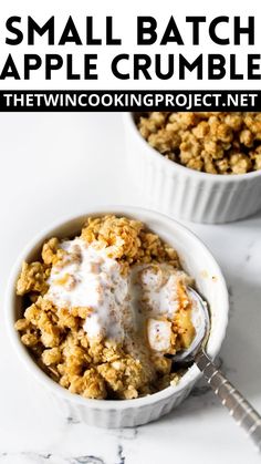 small batch apple crumbles for 2 persons in white bowls with text overlay that reads small batch apple crumbles for 2 persons