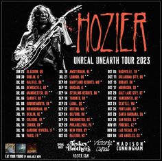 the poster for hozier's uk tour with their names and dates on it