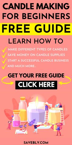 Candle Making For Beginners Candle Business Checklist, How To Start A Candle Business From Home, Candle Making Supplies List, Candle Making For Beginners Diy, How To Start A Candle Making Business, How To Make Candles For Beginners, Candle Making Scent Recipes, How To Make Candles, Unique Candle Making Ideas