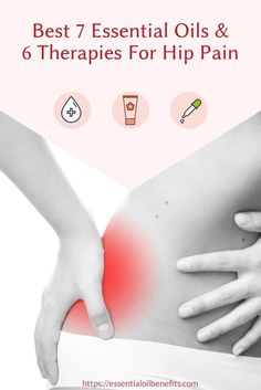 Are you struggling with hip pain and no matter what you try it isn't going away? Well maybe it's time to try some essential oils and other natural healing options. Here are 7 essential oils for hip pain and 6 therapies to help ease your pain. | stop hip p Eo Blends, Bursitis Hip, Essential Oils For Pain, Joints Pain Relief, Tight Hips, Natural Pain Relief, Doterra Oils, Hip Pain